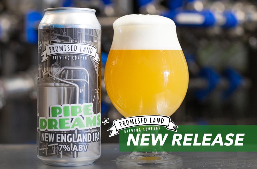 Pipe Dreams New England IPA